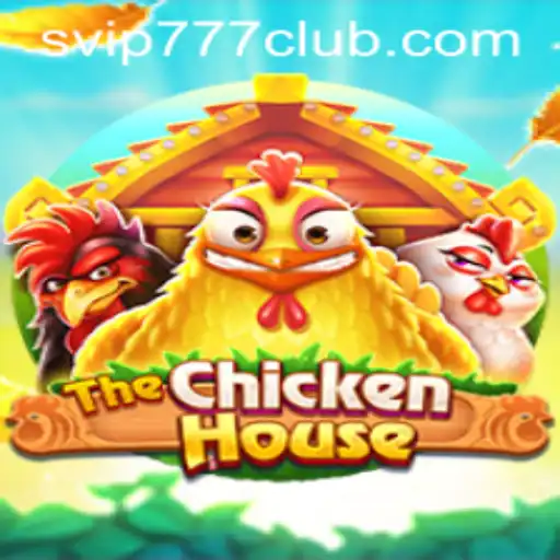 Discover the Excitement of TheChickenHouse in the vip777 Club